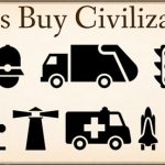 Civilization is paid for with taxes